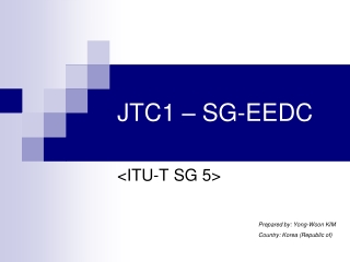 JTC1 – SG-EEDC