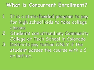 What is Concurrent Enrollment?