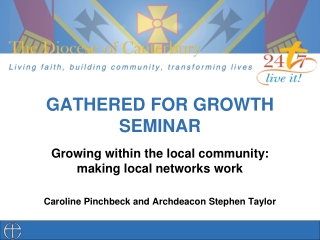 GATHERED FOR GROWTH SEMINAR