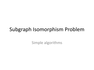 Subgraph Isomorphism Problem