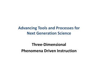 Advancing Tools and Processes for Next Generation Science