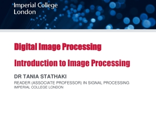 Digital Image Processing Introduction to Image Processing