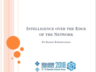 Intelligence over the Edge of the Network