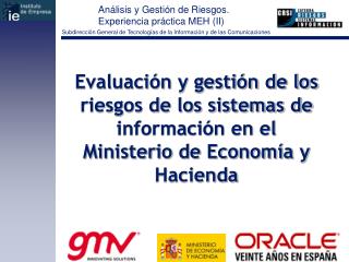 Evaluación y gestión de los riesgos de los sistemas de información en el Ministerio de Economía y Hacienda