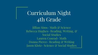 Curriculum Night 4th Grade