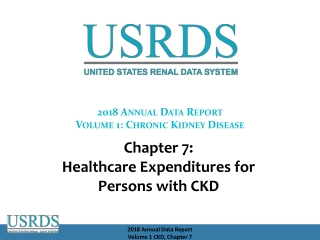 2018 Annual Data Report Volume 1: Chronic Kidney Disease