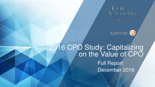 2016 CPO Study: Capitalizing on the Value of CPO