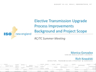 Elective Transmission Upgrade Process Improvements Background and Project Scope