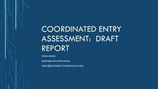 Coordinated Entry Assessment: Draft Report