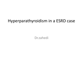 Hyperparathyroidism in a ESRD case