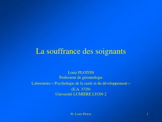 L a souffrance des soignants