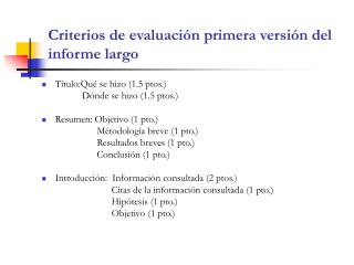 Criterios de evaluación primera versión del informe largo