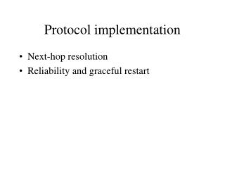Protocol implementation