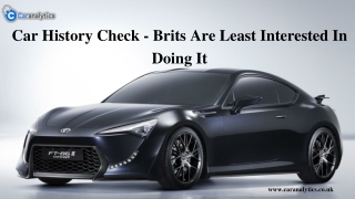 Car History Check - Brits Are Least Interested In Doing It