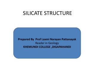 SILICATE STRUCTURE