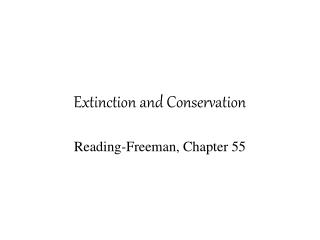 Extinction and Conservation