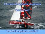 II Jornadas de Ingenieria Hospitalaria Puerto Montt 28 y 29 de Septiembre de 2011