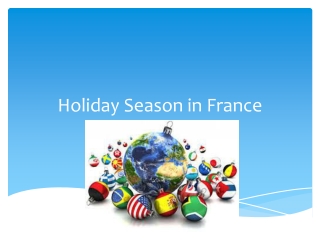 Holiday Season in France
