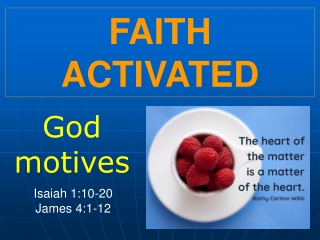 FAITH ACTIVATED