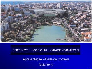 Fonte Nova – Copa 2014 – Salvador/Bahia/Brasil