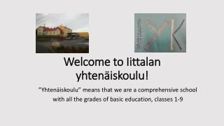 Welcome to Iittalan yhtenäiskoulu!