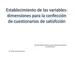 Establecimiento de las variables-dimensiones para la confecci n de cuestionarios de satisfcci n
