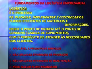 FUNDAMENTOS DA LOGÍSTICA EMPRESARIAL