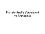 Protein Analiz Y ntemleri ve Proteomik