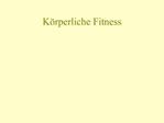 K rperliche Fitness