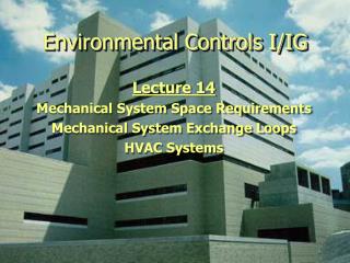 Environmental Controls I/IG