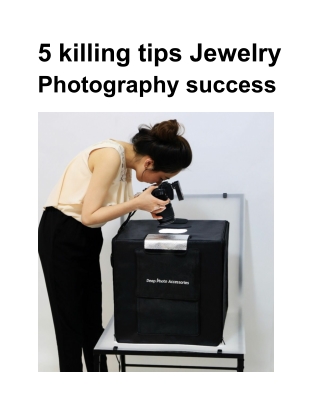 Five Jewelry Photography success killing tips
