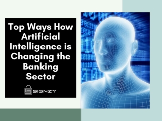 Top Ways How Artificial Intelligence is Changing the Banking Sector