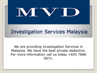 Investigation Services Malaysia