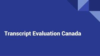 Transcript Evaluation Canada