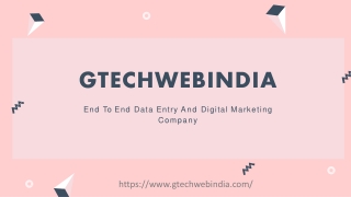 How Gtechwebindia Providing Complete Outsource Data Entry Services