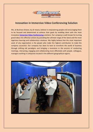 Innovation in Immersive Video Conferencing Solution