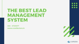 The Best Lead Management System Strategies to Improve the Business