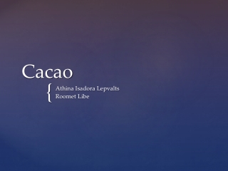 Cacao