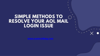 Resolve Your AOL Mail Login Issue With These Easy Steps