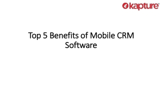 Top 5 Benefits of Mobile CRM Software