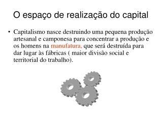 O espaço de realização do capital