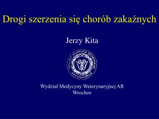 Drogi szerzenia się chorób zakaźnych