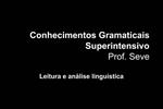Conhecimentos Gramaticais Superintensivo Prof. Seve