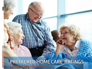 Preferred Home Care Lawsuit - insurancehomecarepreferred.