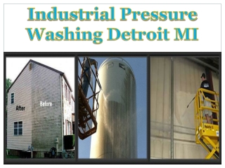 Industrial Pressure Washing Detroit MI
