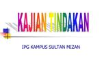 IPG KAMPUS SULTAN MIZAN