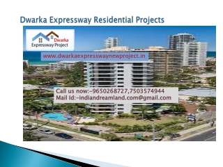 New Projects Of Dwarka Expressway ,Call 7503574944