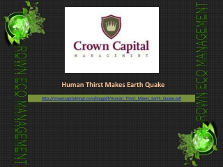 Human Thirst Makes Earth Quake
