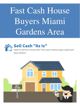 Fast Cash House Buyers Miami Gardens Area