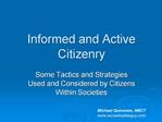 Informed and Active Citizenry